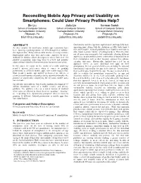 Reconciling Mobile App Privacy and Usability on Smartphones: Could