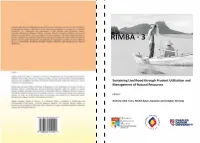 RIMBA 3 – Sustaining Livelihood Through Prudent Utilization And