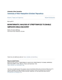 Bioinformatic Analysis of Streptomyces to Enable Improved Drug Discovery