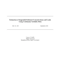Estimation of Suspended Sediment Concentrations and Loads Using Continuous Turbidity Data