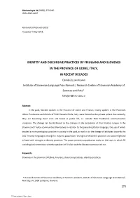 Identity and Discursive Practices of Friulians and Slovenes in the Province of Udine, Italy, in Recent Decades