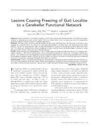 Lesions Causing Freezing of Gait Localize to a Cerebellar Functional Network