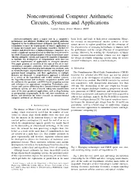 Nonconventional Computer Arithmetic Circuits, Systems and Applications Leonel Sousa, Senior Member, IEEE