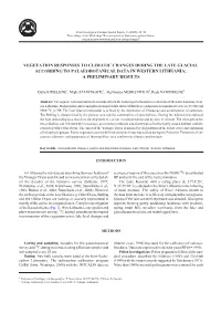 Vegetation Responses to Climatic Changes During the Late Glacial According to Palaeobotanical Data in Western Lithuania; a Preliminary Results
