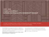 2019 – 2020 Frank Lloyd Wright National Reciprocal Sites Membership Program