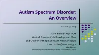Autism Spectrum Disorder: an Overview