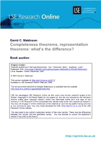 David C. Makinson Completeness Theorems, Representation Theorems: What’S the Difference?