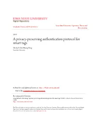 A Privacy-Preserving Authentication Protocol for Smart Tags Michael Chih Huong Fong Iowa State University