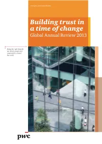 Building Trust in a Time of Change Global Annual Review 2013