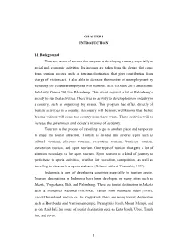 CHAPTER I INTRODUCTION 1.1 Background Tourism Is One Of