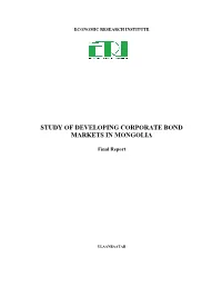 Study of Developing Corporate Bond Markets in Mongolia