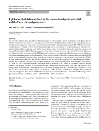 A Global Vertical Datum Defined by the Conventional Geoid Potential And