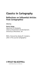 Classics in Cartography Reﬂections on Inﬂuential Articles from Cartographica
