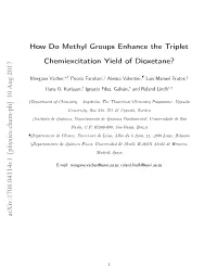 How Do Methyl Groups Enhance the Triplet Chemiexcitation Yield of Dioxetane?