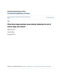 What Drives Hyper-Partisan News Sharing: Exploring the Role of Source, Style, and Content