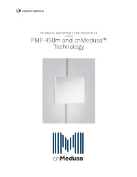PMP 450M and Cnmedusa™ Technology Table of Contents