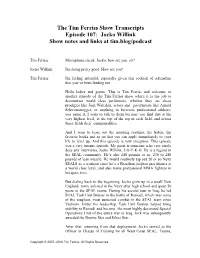 The Tim Ferriss Show Transcripts Episode 107: Jocko Willink Show Notes and Links at Tim.Blog/Podcast