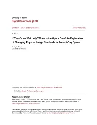 If There's No "Fat Lady," When Is the Opera Over? an Exploration of Changing Physical Image Standards in Present-Day Opera