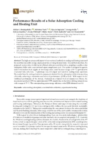 Performance Results of a Solar Adsorption Cooling and Heating Unit