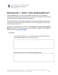 “Rube Goldberg Machine”!