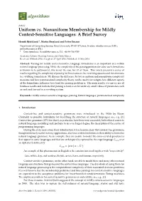 Uniform Vs. Nonuniform Membership for Mildly Context-Sensitive Languages: a Brief Survey