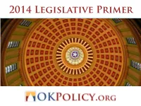 2014 Legislative Primer OVERVIEW I