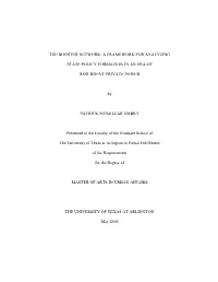A FRAMEWORK for ANALYZING STATE POLICY FORMATION in an ERA of RESURGENT PRIVATE POWER by PATRICK MCKELLAR E