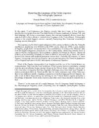 Preserving the Language of the Valley Zapotecs: the Orthography Question