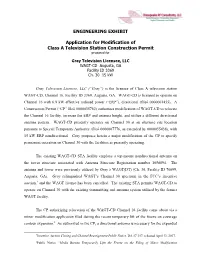 ENGINEERING EXHIBIT Application for Modification of Class A