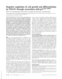 Negative Regulation of Cell Growth and Differentiation by TSG101 Through Association with P21cip1͞waf1