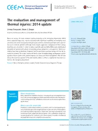 The Evaluation and Management of Thermal Injuries: 2014 Update