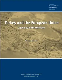 Turkey and the European Union a Journey in the Unknown