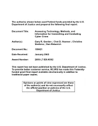 Assessing Technology, Methods, and Information for Committing and Combating Cyber Crime