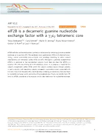 Eif2b Is a Decameric Guanine Nucleotide Exchange Factor with a G2e2 Tetrameric Core