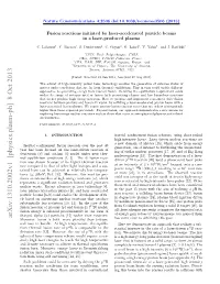 Fusion Reactions Initiated by Laser-Accelerated Particle Beams in a Laser-Produced Plasma
