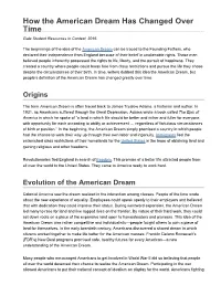 How the American Dream Has Changed Over Time Gale Student Resources in Context, 2016