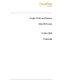 People, Pride and Purpose John Mcternan 13 May 2010 Transcript