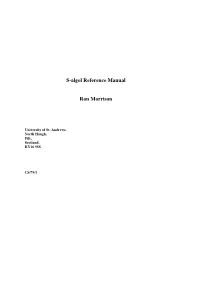 S-Algol Reference Manual Ron Morrison