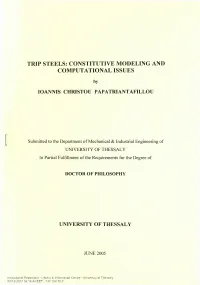 Trip Steels: Constitutive Modeling and Computational Issues