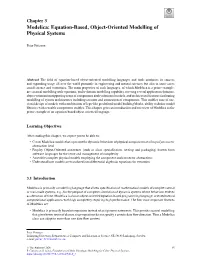 Modelica: Equation-Based, Object-Oriented Modelling of Physical Systems
