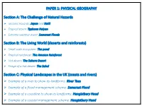 PHYSICAL GEOGRAPHY Section A: the Challenge of Natural Hazards