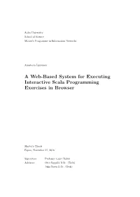 A Web-Based System for Executing Interactive Scala Programming Exercises in Browser