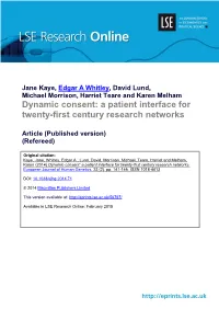 Dynamic Consent: a Patient Interface for Twenty-First Century Research Networks