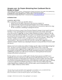 Amazon.Com: an Empire Stretching from Cardboard Box to Kindle to Cloud1 a Draft Chapter Provided for Comment