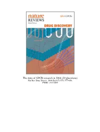 Twenty Questions: the State of GPCR Research in 2004