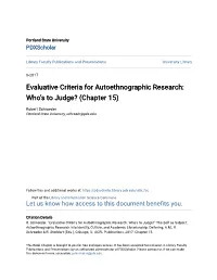 Evaluative Criteria for Autoethnographic Research: Who’S to Judge? (Chapter 15)