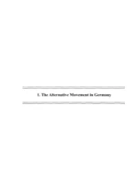 1. the Alternative Movement in Germany Alternative Movement in Germany