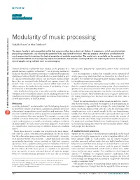 Modularity of Music Processing