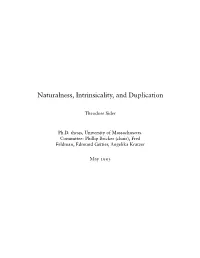 Naturalness, Intrinsicality, and Duplication