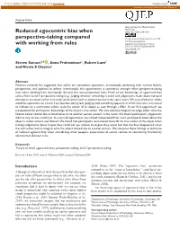 Reduced Egocentric Bias When Perspective-Taking Compared With
